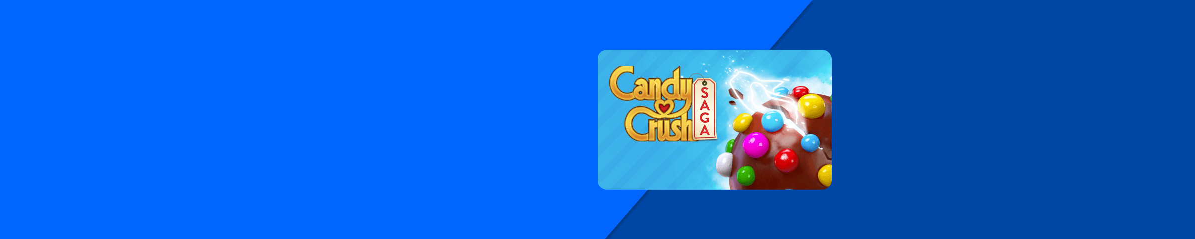 Candy Crush